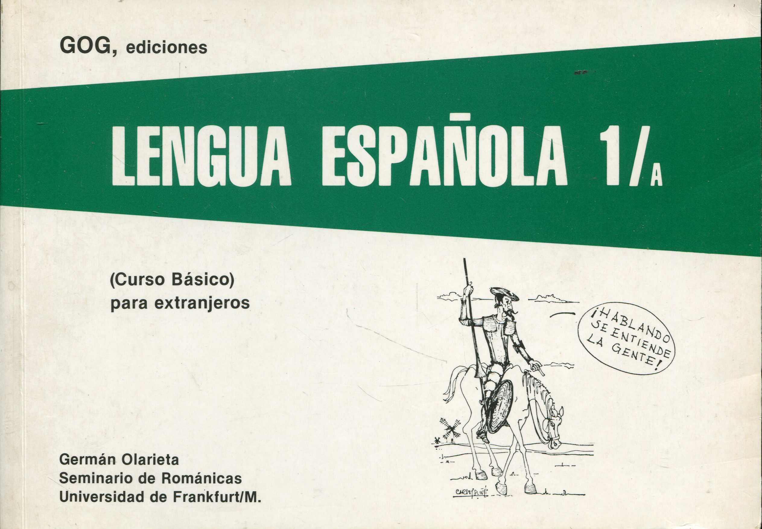 Lengua Espanola 1/A (Curso Básico) para extranjeros Books