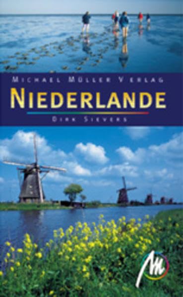 Niederlande: Reisehandbuch mit vielen praktischen Tipps Travel