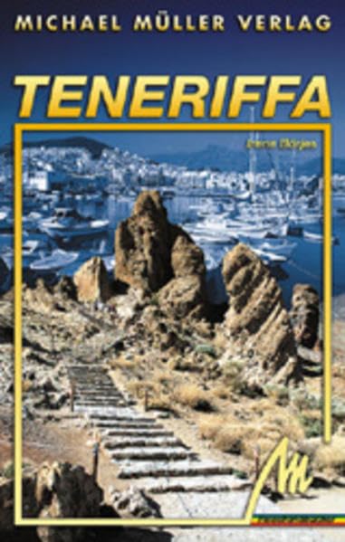 Teneriffa: Reisehandbuch mit vielen praktischen Tipps Travel