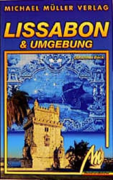 Lissabon und Umgebung: Reisehandbuch mit vielen praktischen Tipps Travel
