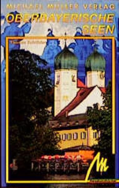 Oberbayerische Seen: Reisehandbuch mit vielen praktischen Tipps Books