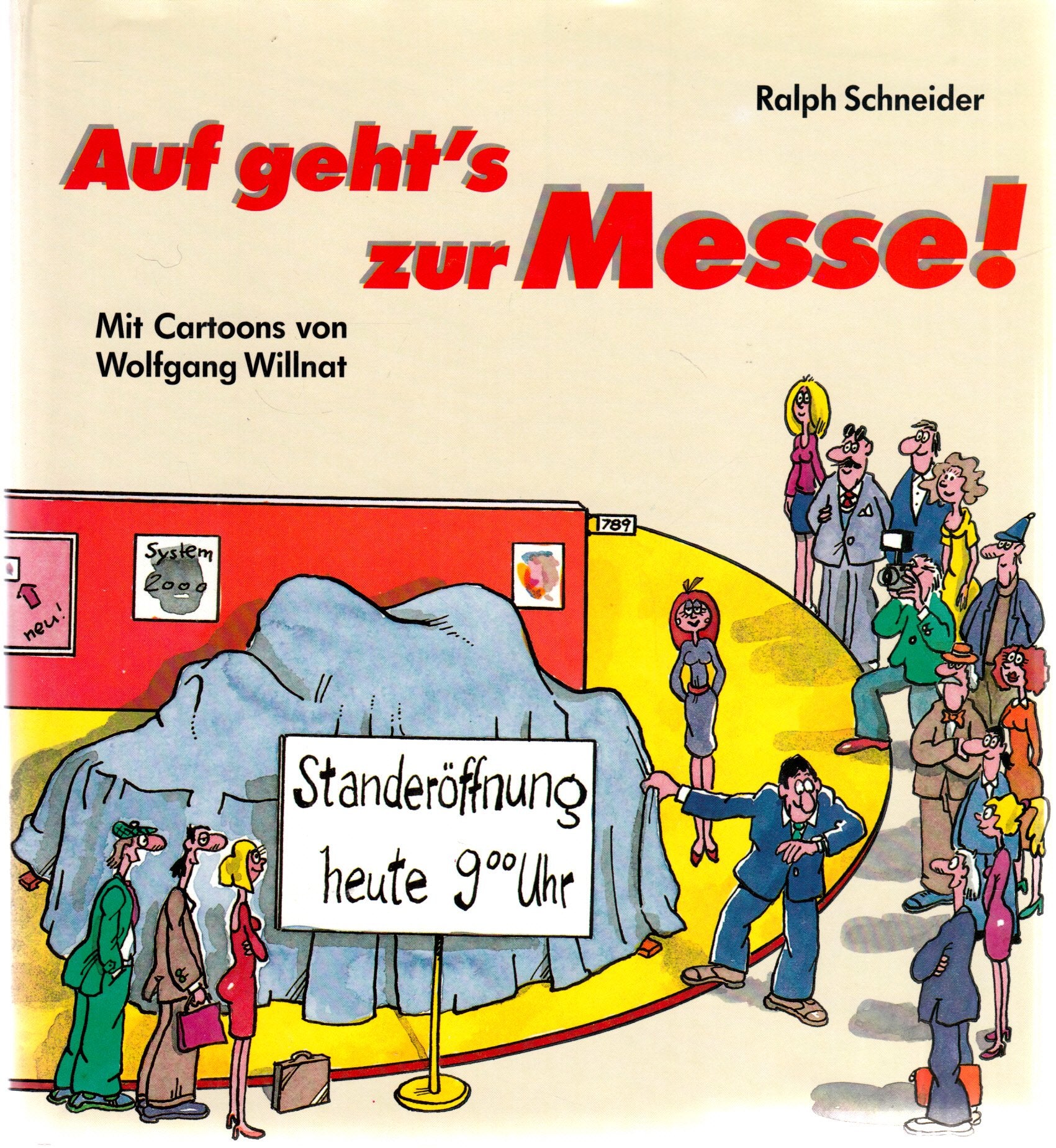 Auf geht's zur Messe. Cartoons und Texte nicht nur für Messebesucher Cartoons