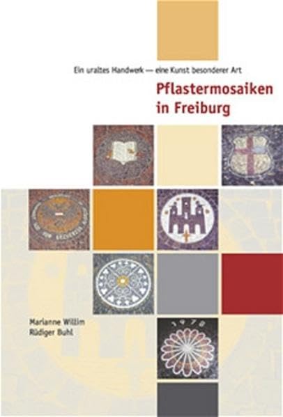 Pflastermosaiken in Freiburg: Ein uraltes Handwerk - eine Kunst besonderer Art Politics & History