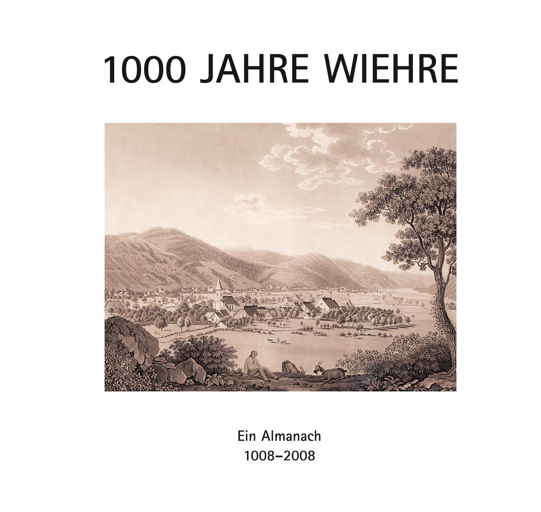 1000 Jahre Wiehre: Ein Almanach 1008-2008 (Schriftenreihe zur Stadt Freiburg im Breisgau) Social Sciences