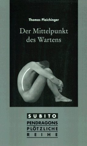 Product Image: Der Mittelpunkt des Wartens