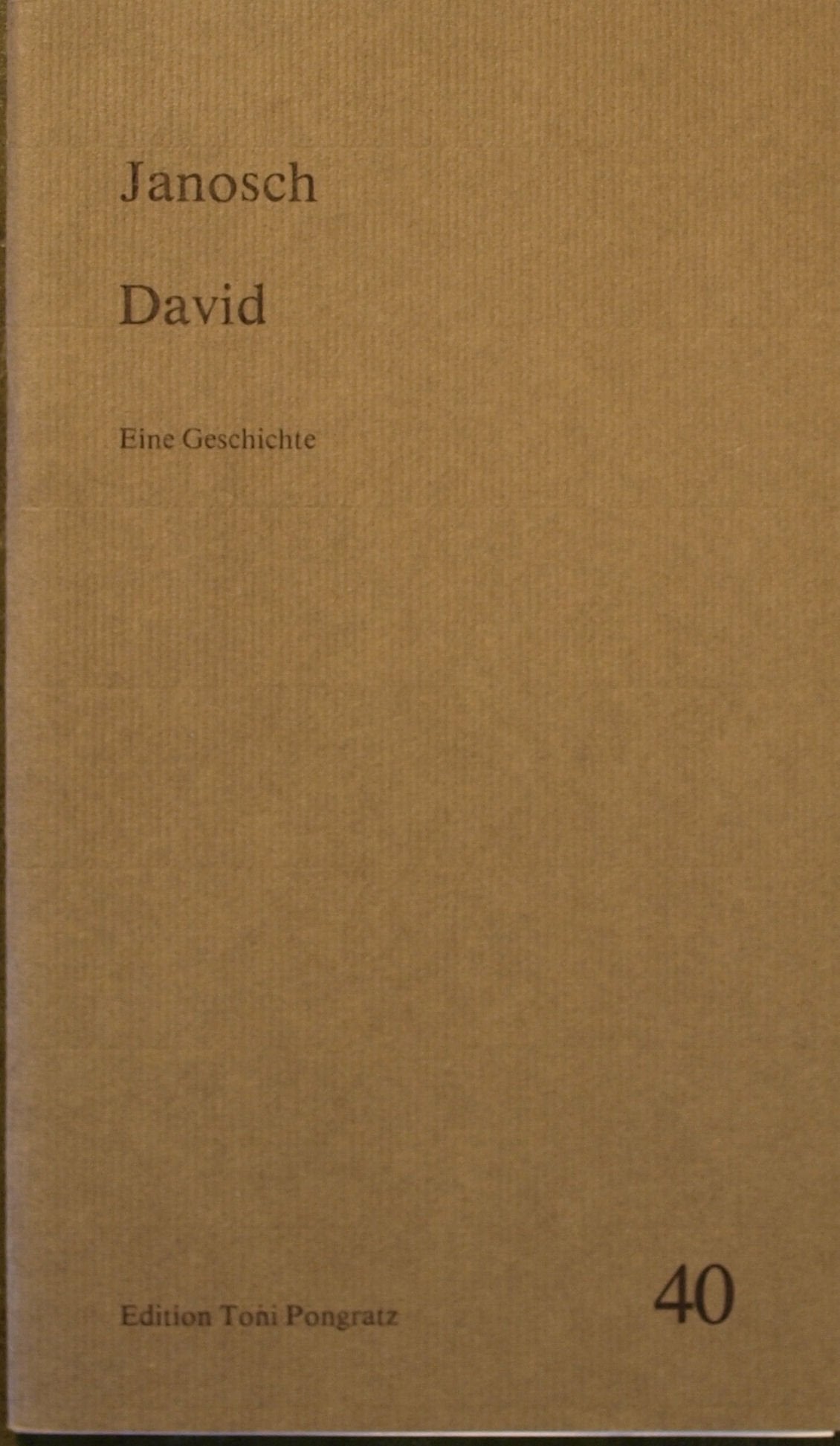 David: Eine Geschichte (Edition Toni Pongratz) (German Edition) book