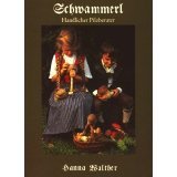 Schwammerl. Handlicher Pilzberater Books