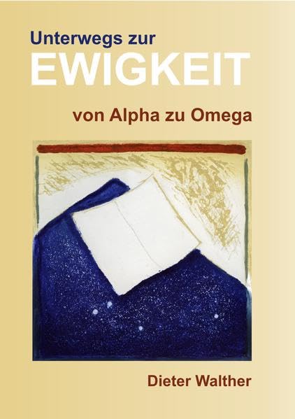 Unterwegs zur Ewigkeit Philosophy