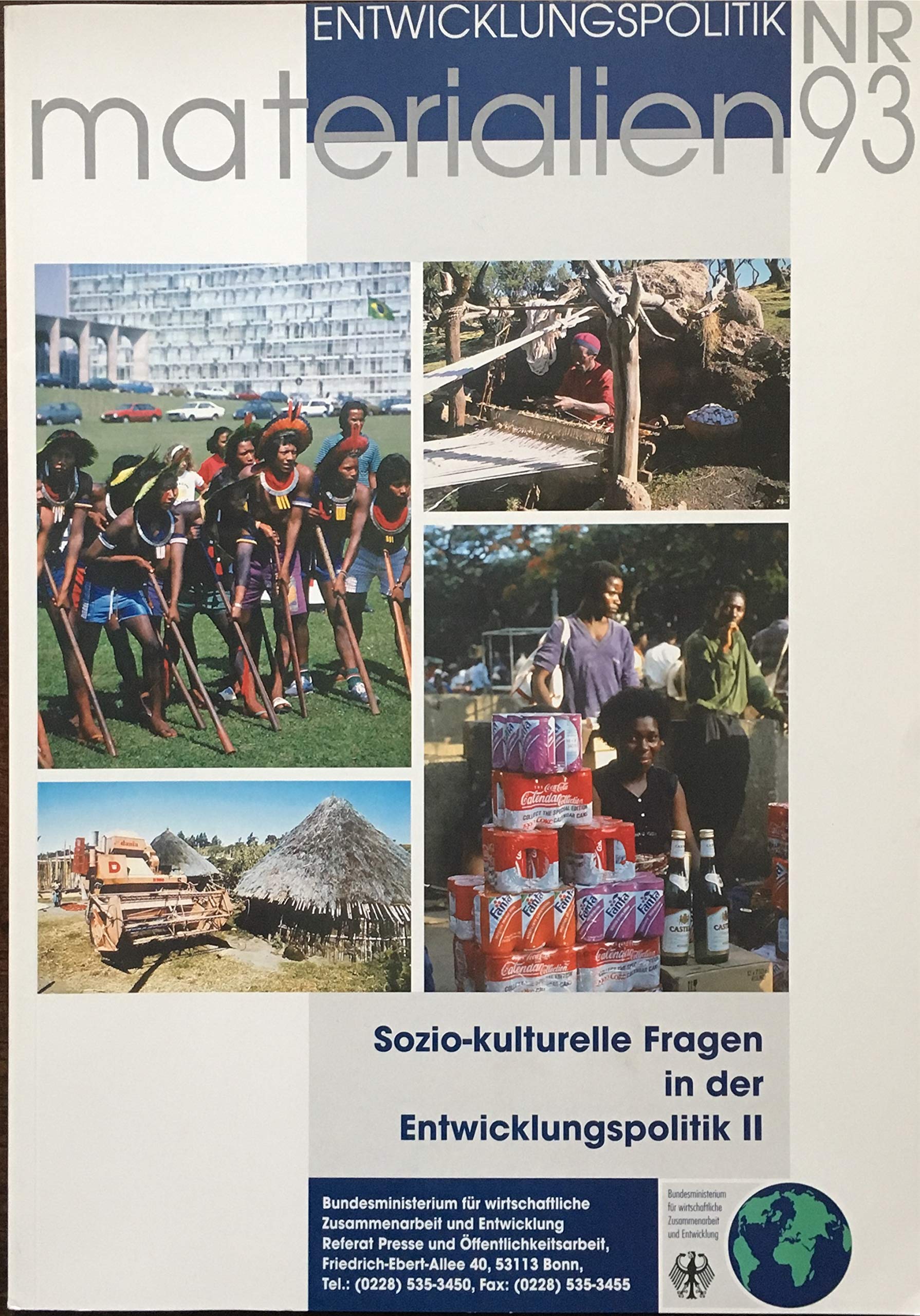 Sozio-kulturelle Fragen in der Entwicklungspolitik II (sozio-kulturelle Kurzanalysen ausgewählter Länder). (Materialien 93) Books