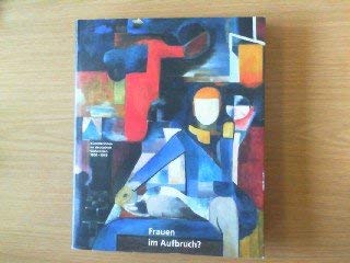 Frauen im Aufbruch? Künstlerinnen im deutschen Südwesten 1800-1945 Books