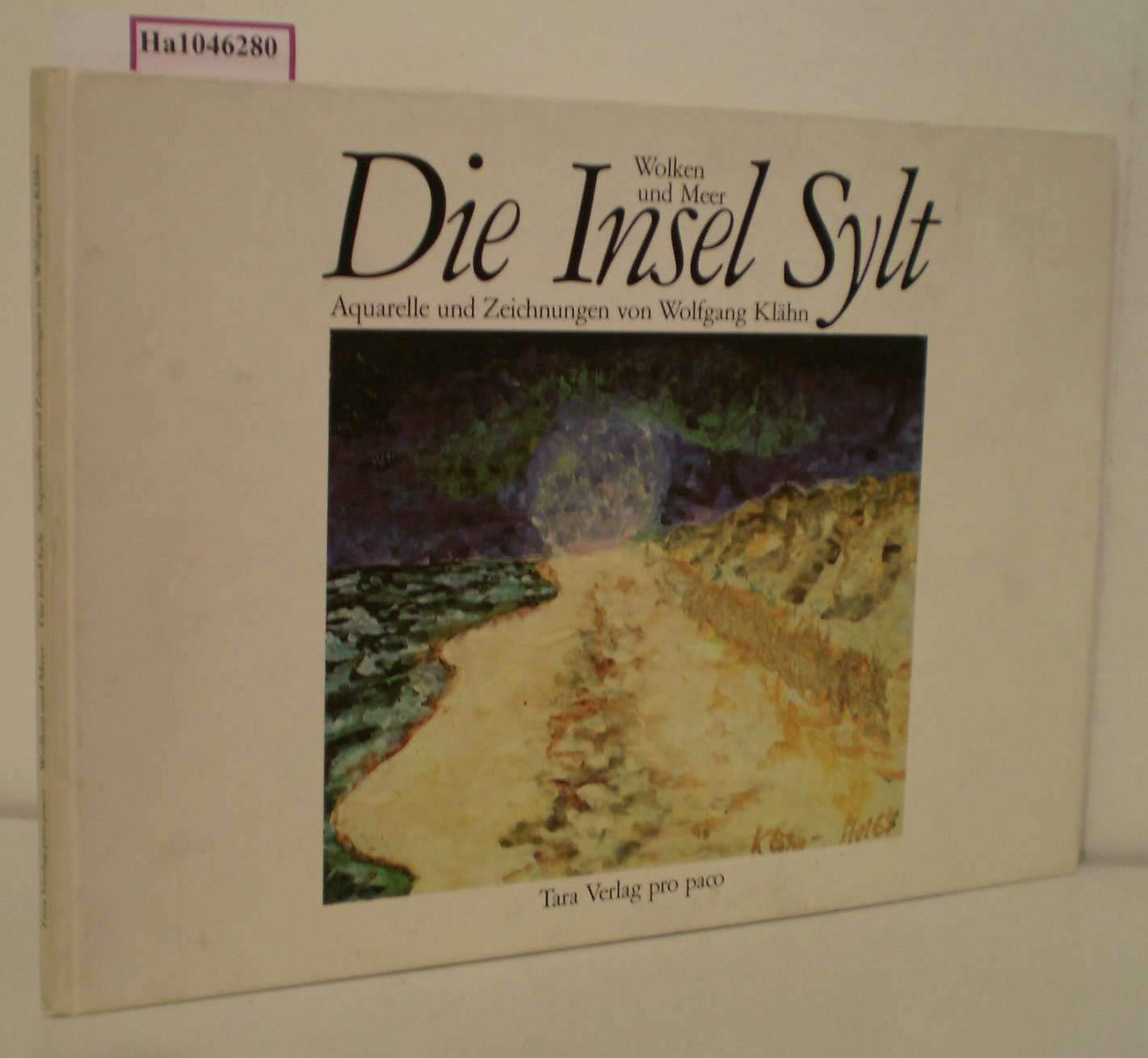 Die Insel Sylt. Wolken und Meer. Aquarelle und Zeichnungen von Wolfgang Klähn. Books