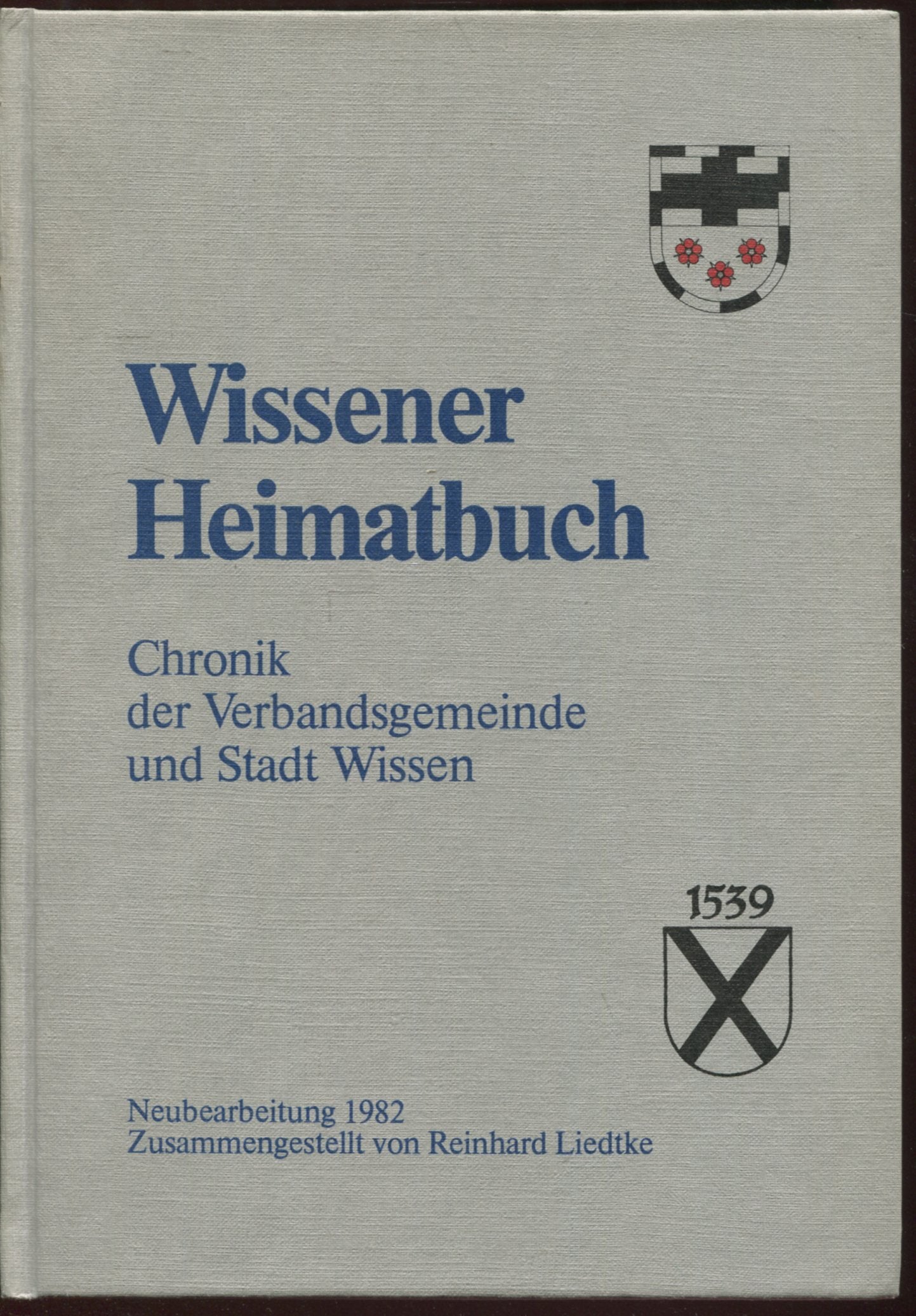 Wissener Heimatbuch. Chronik der Verbandsgemeinde und Stadt Wissen book