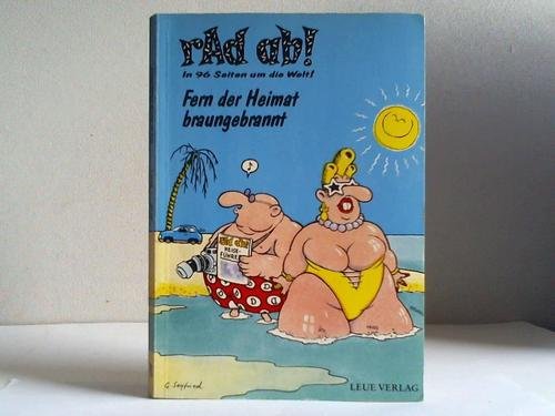 In 96 Seiten um die Welt! Fern der Heimat braungebrannt!, Bd 1 Books