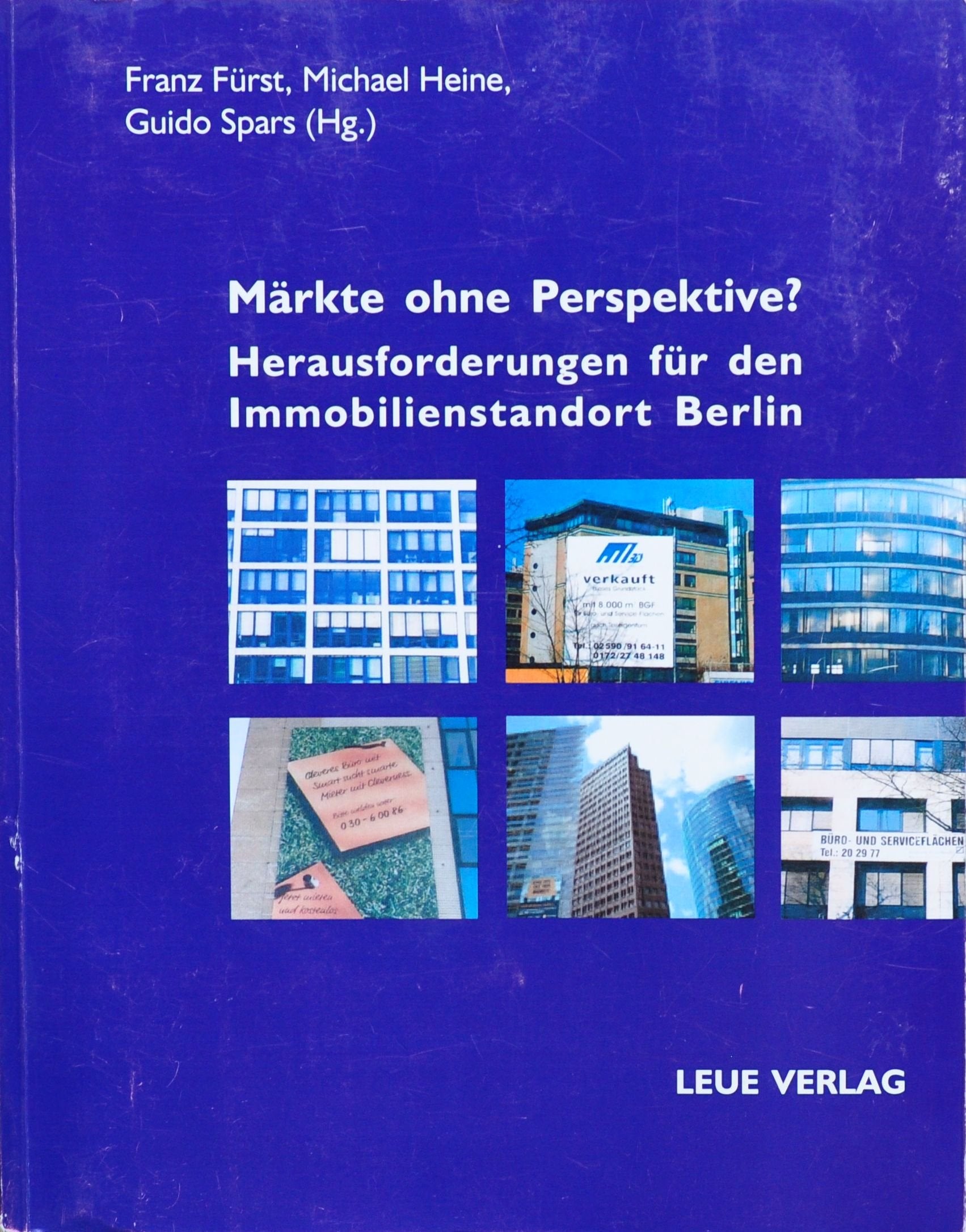 Märkte ohne Perspektive - Herausforderungen für den Immobilienstandort Berlin Law