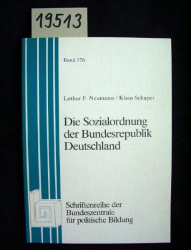 Die Sozialordnung der Bundesrepublik Deutschland Politics & History