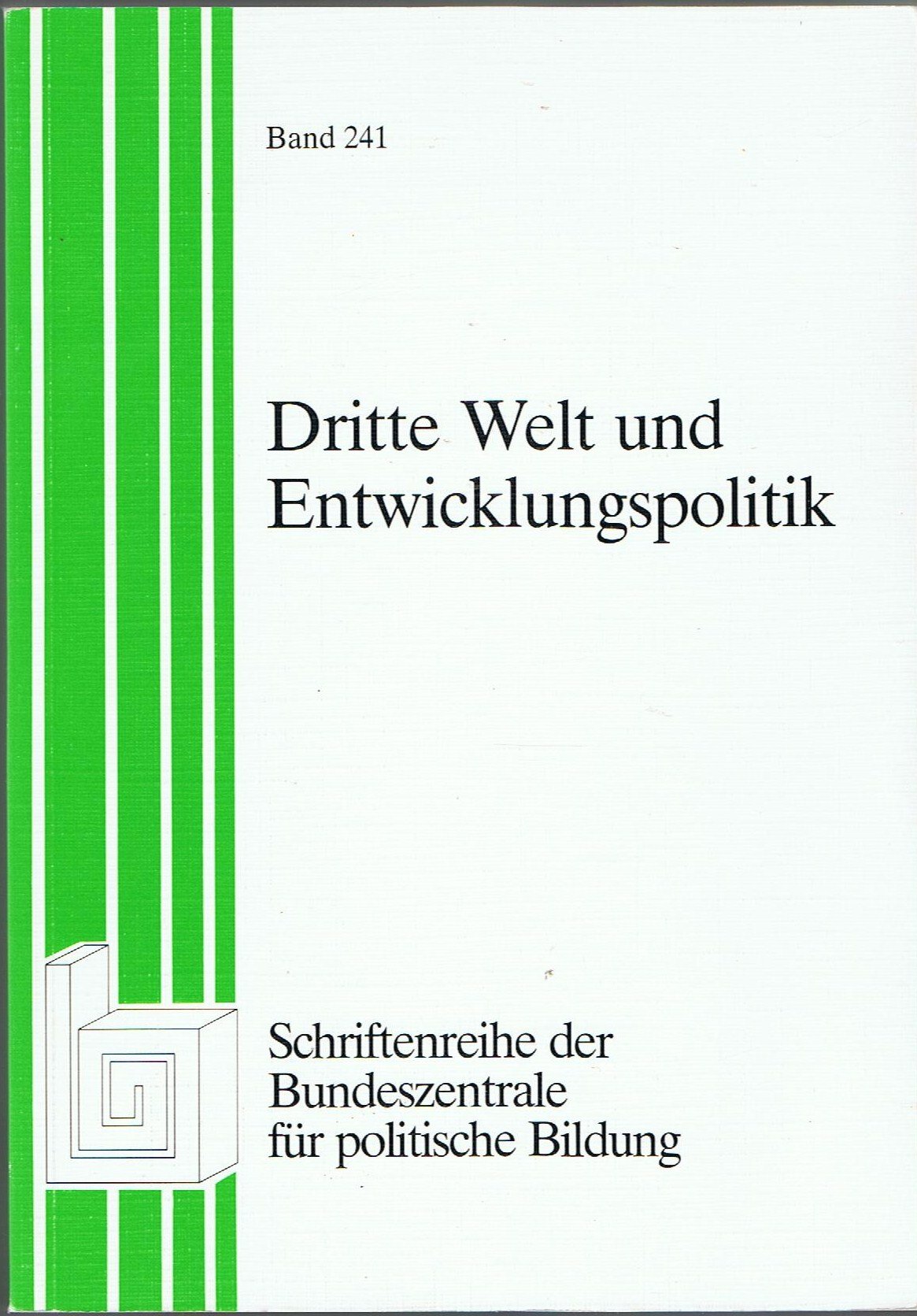 Dritte Welt und Entwicklungspolitik Books
