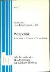 Weltpolitik: Strukturen, Akteure, Perspektiven (Schriftenreihe der Bundeszentrale fur Politische Bildung) (German Edition) Books
