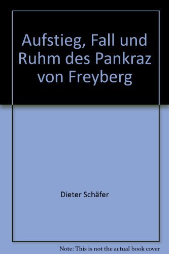 Aufstieg, Fall und Ruhm des Pankraz von Freyberg Personalities