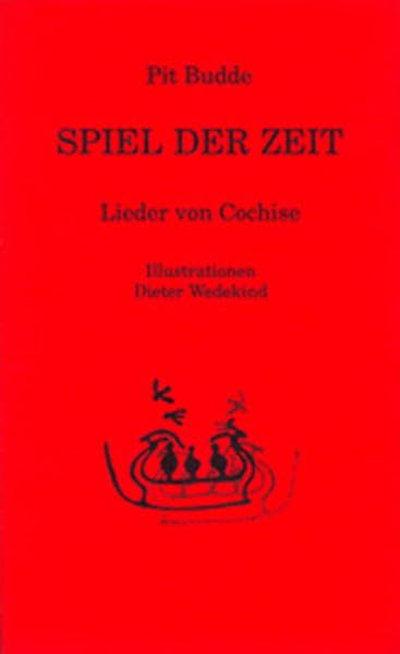 Spiel Der Zeit. Lieder von Cochise (Song Bücherei) Arts & Music