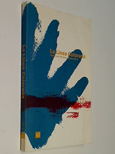 La linea colorada : Literarische Facetten Lateinamerikas. Books
