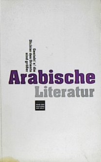 Gesteht's! Die Dichter des Orients sind größer. Arabische Literatur Books