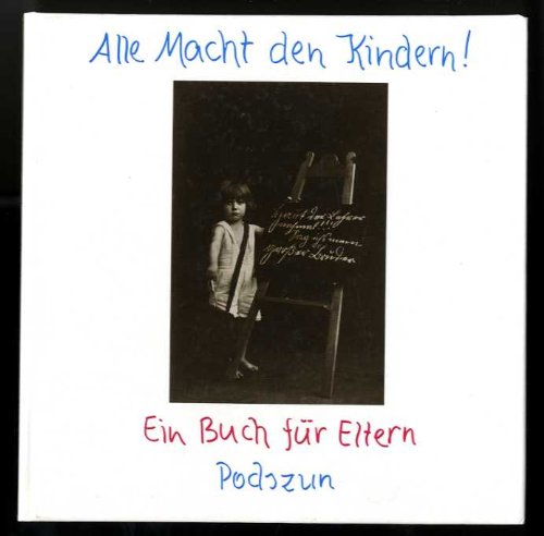 Alle Macht den Kindern: Ein Buch für Eltern (Witz komm raus-Reihe) Living & Furnishing