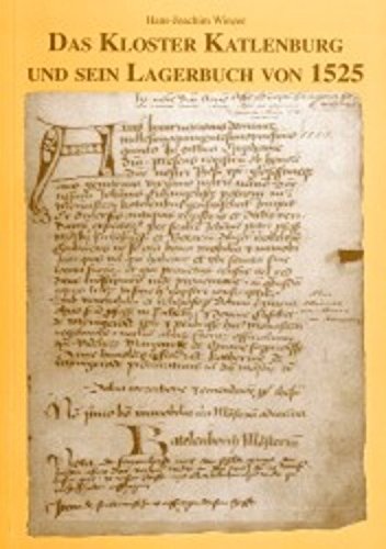 Das Kloster Katlenburg und sein Lagerbuch von 1525 book