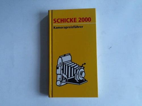 Schicke 2002-04: Kamera Preisführer Books
