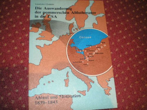 Die Auswanderung der pommerschen Altlutheraner in die USA Books