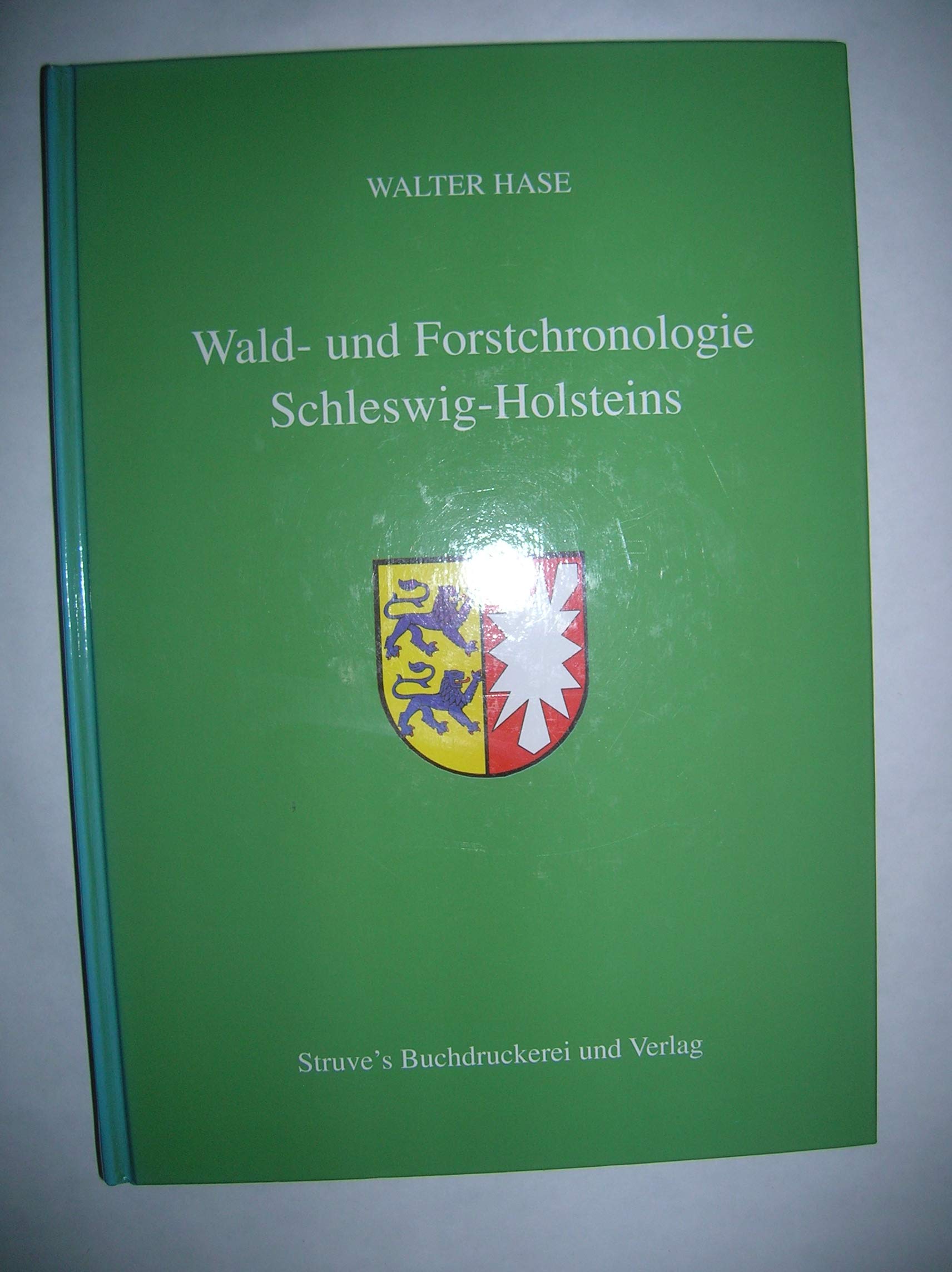 Wald- und Forstchronologie Schleswig-Holsteins Books