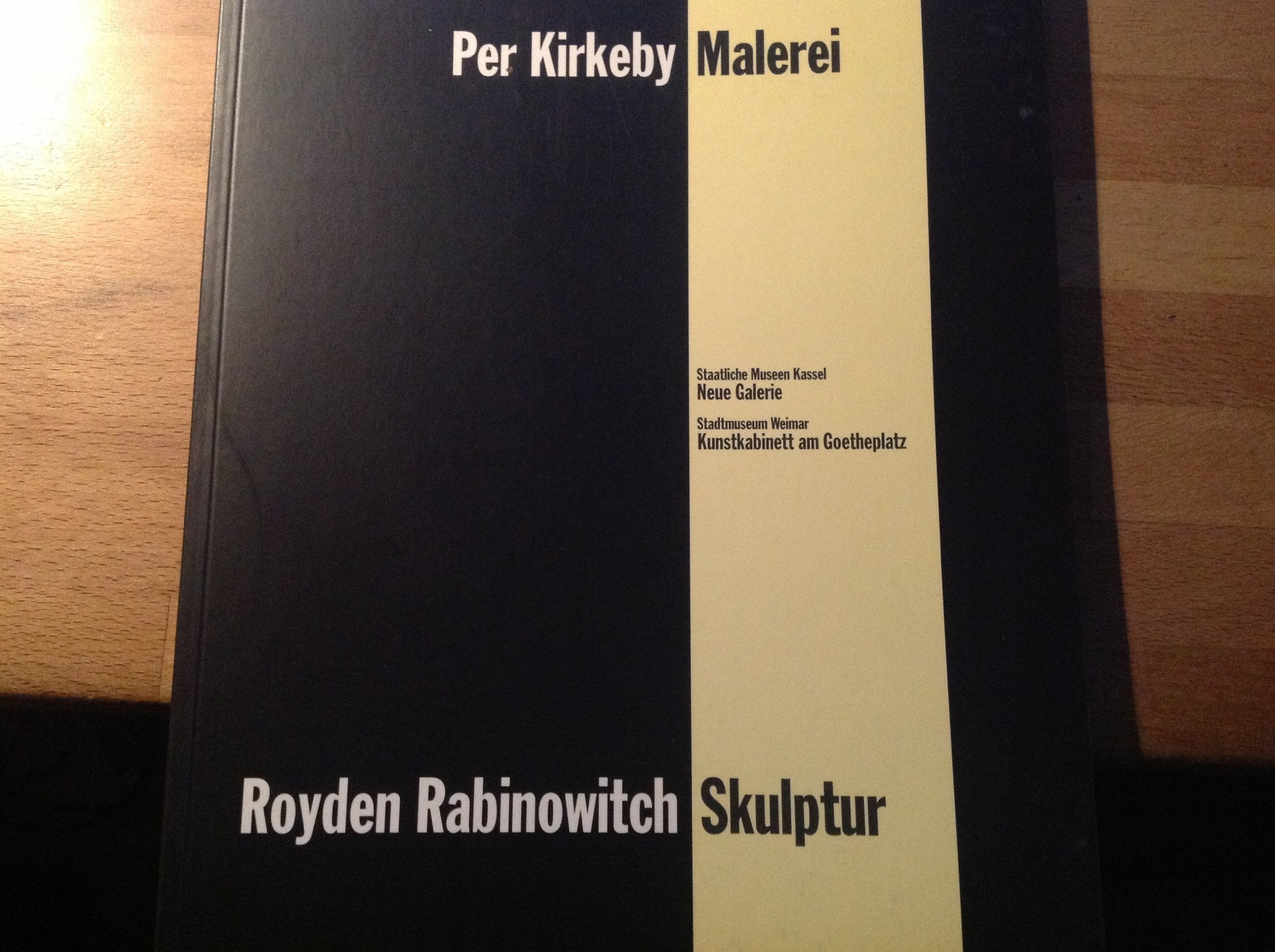Per Kirkeby Malerei - Royden Rabinowitch Skulptur Books