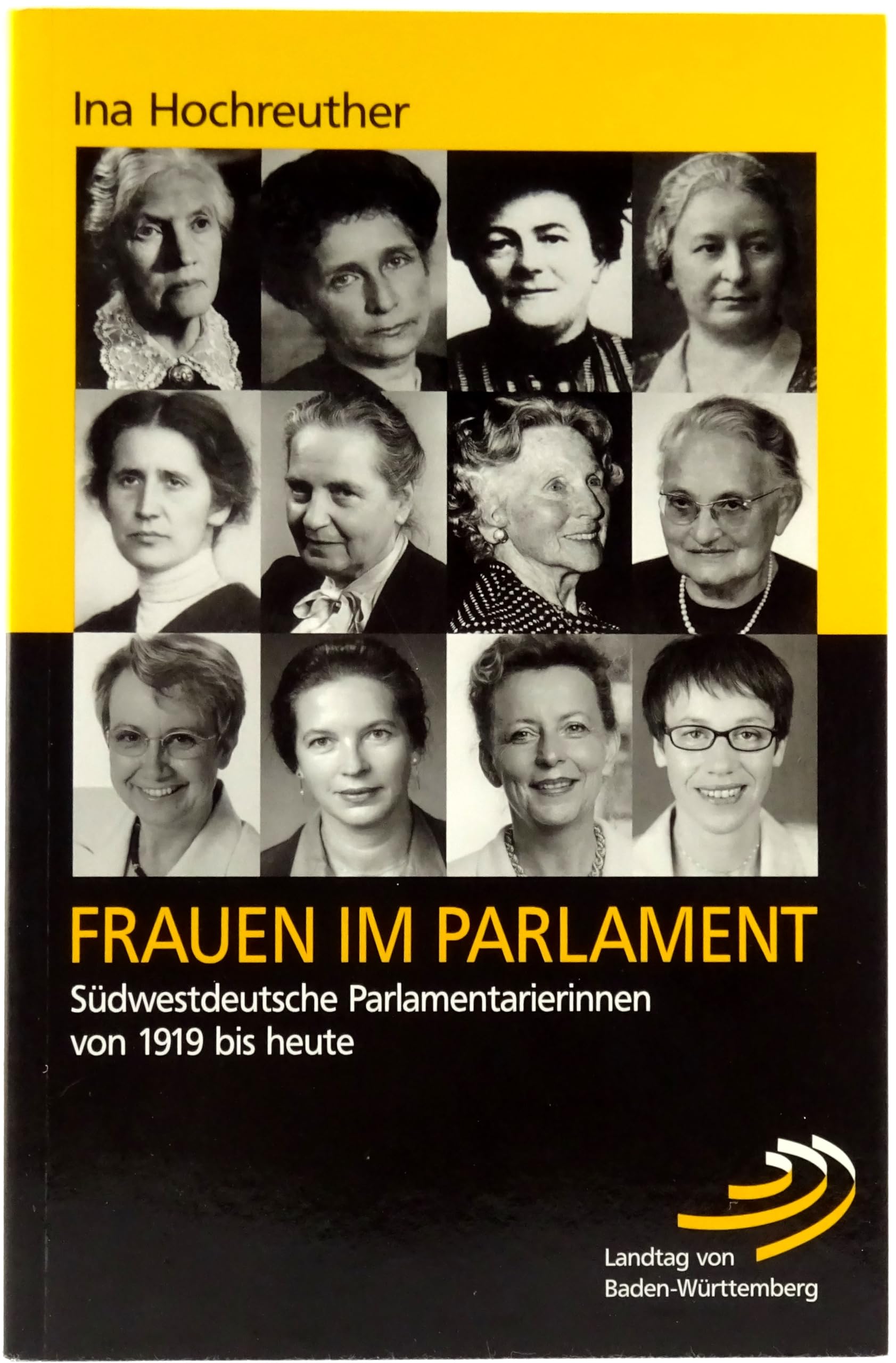 Frauen im Parlament: Südwestdeutsche Parlamentarierinnen von 1919 bis heute book