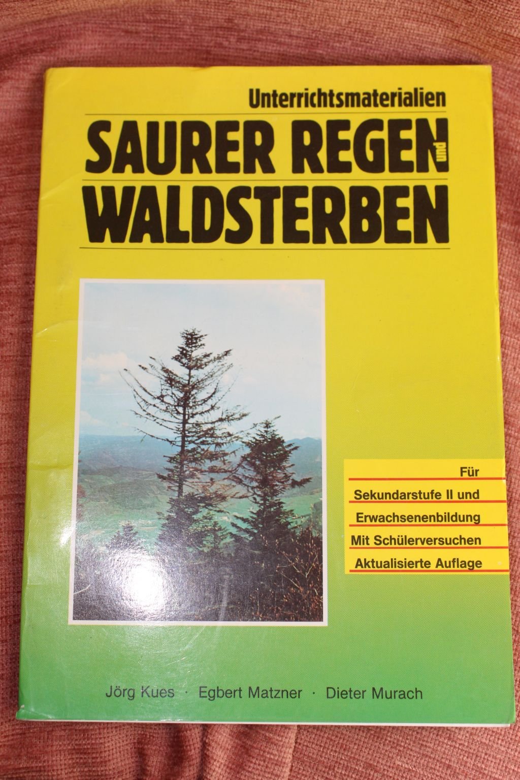 Unterrichtseinheit Saurer Regen und Waldsterben Education & Training