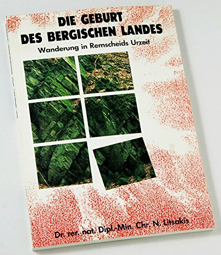 Die Geburt des Bergischen Landes. Wanderung in Remscheids Urzeit Books