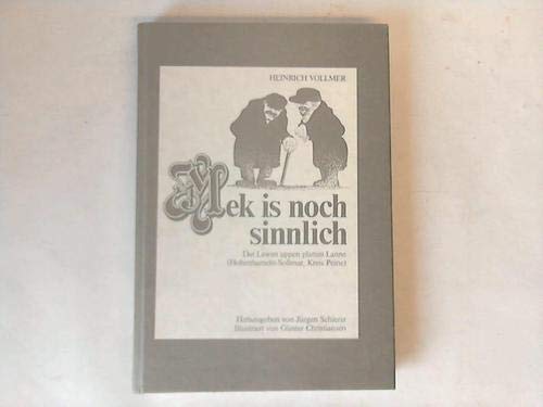 Mek is noch sinnlich. Dat Lewen uppen platten Lanne (Hohenhameln-Soßmar, Kreis Peine) book