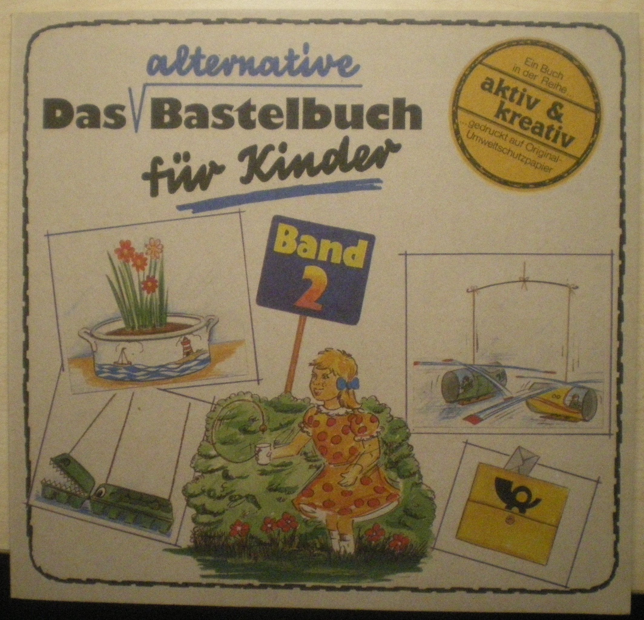 Product Image: Das alternative Bastelbuch für Kinder. Band 2