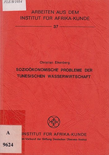 Sozioökonomische Probleme der tunesischen Wasserwirtschaft Books