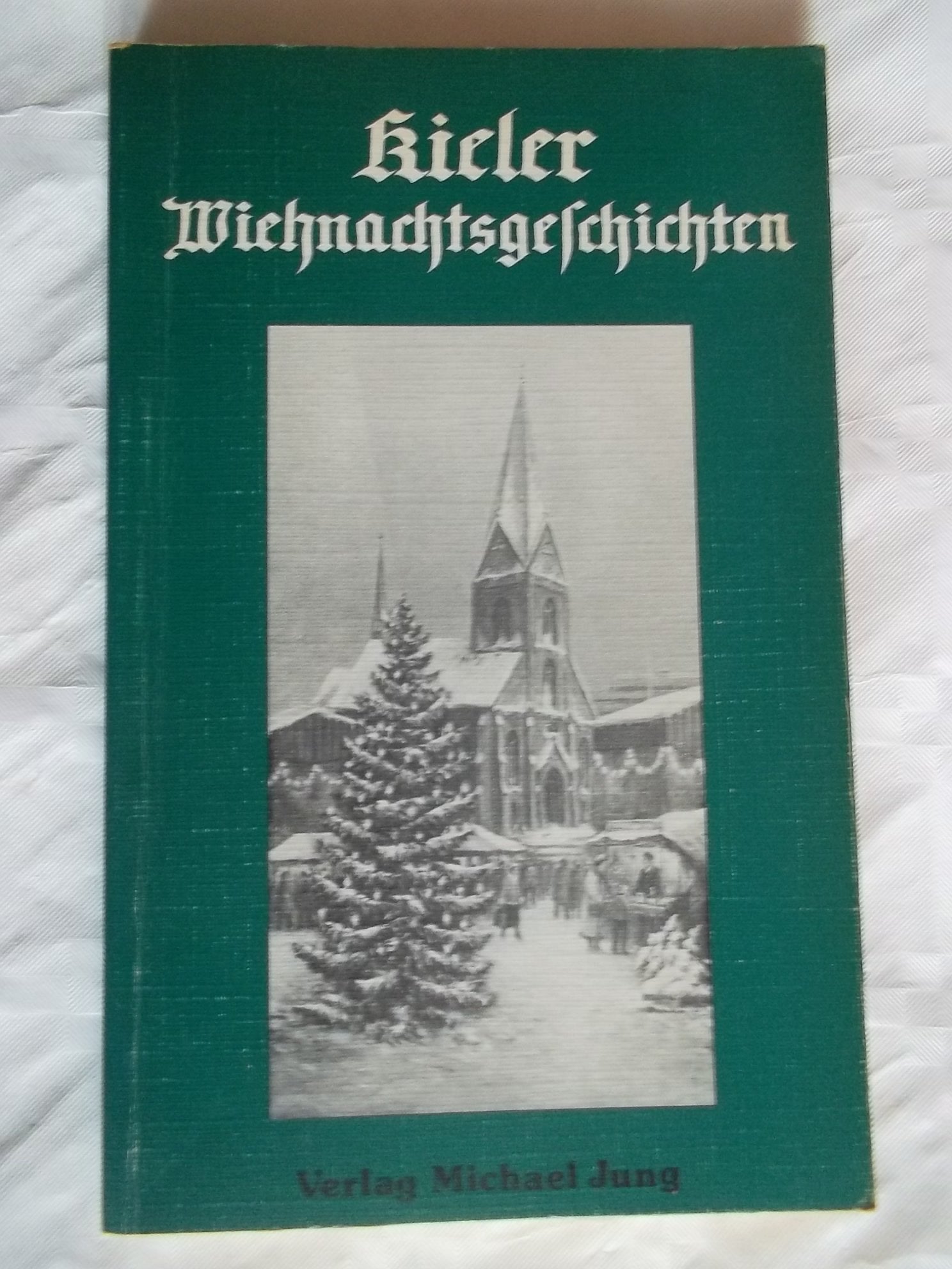 Kieler Wiehnachtsgeschichten Books