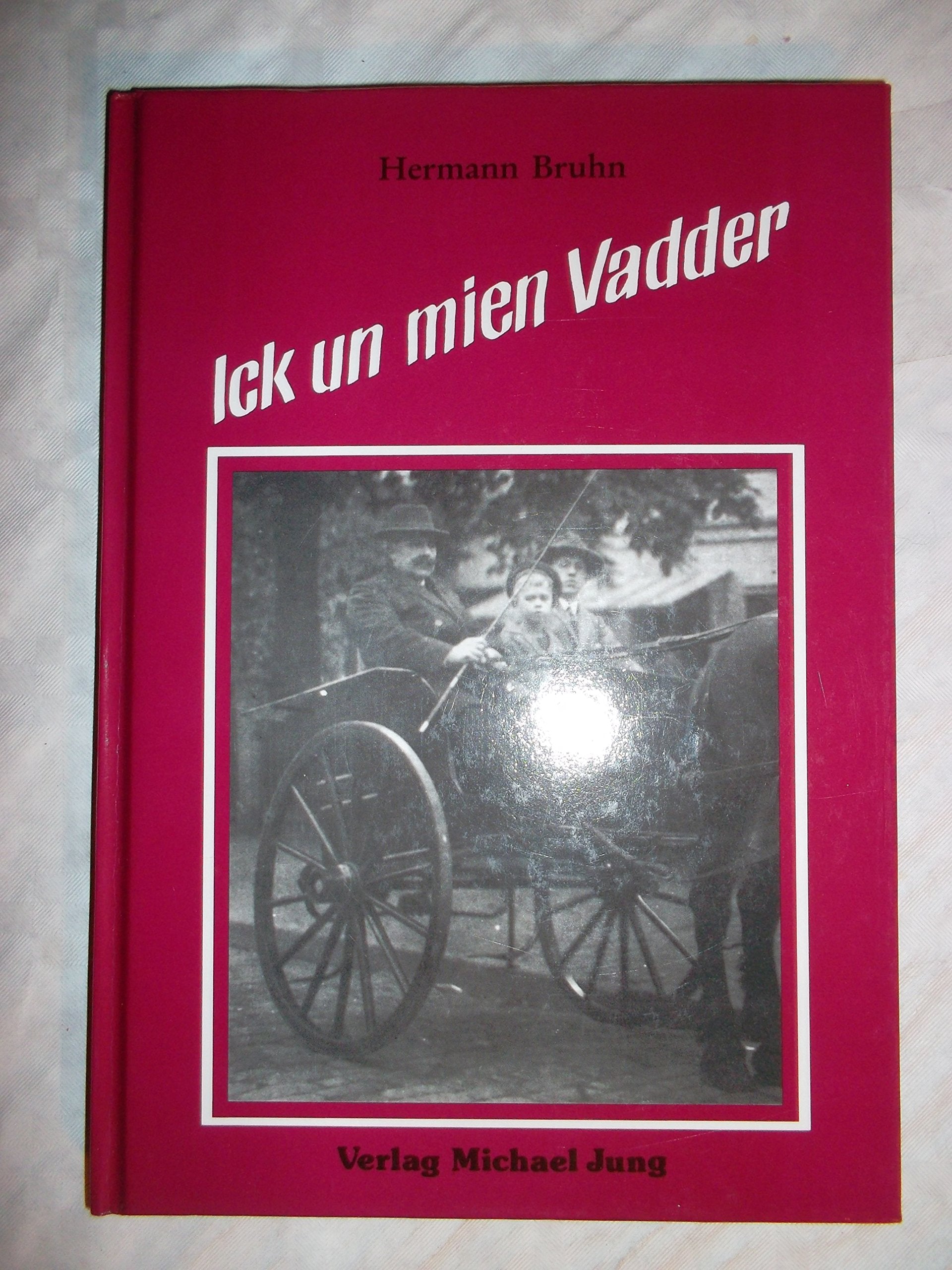 Product Image: Ick un mien Vadder