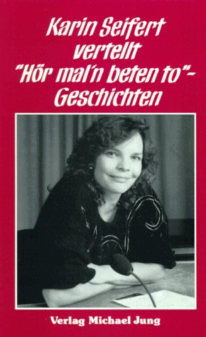 Karin Seifert vertellt "Hör mal'n beten to"-Geschichten Fiction