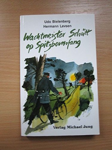 Wachtmeister Schütt op Spitzbovenfang Books