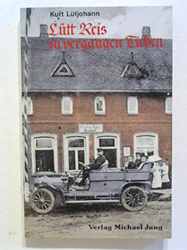 Lütt Reis in vergangen Tieden Books