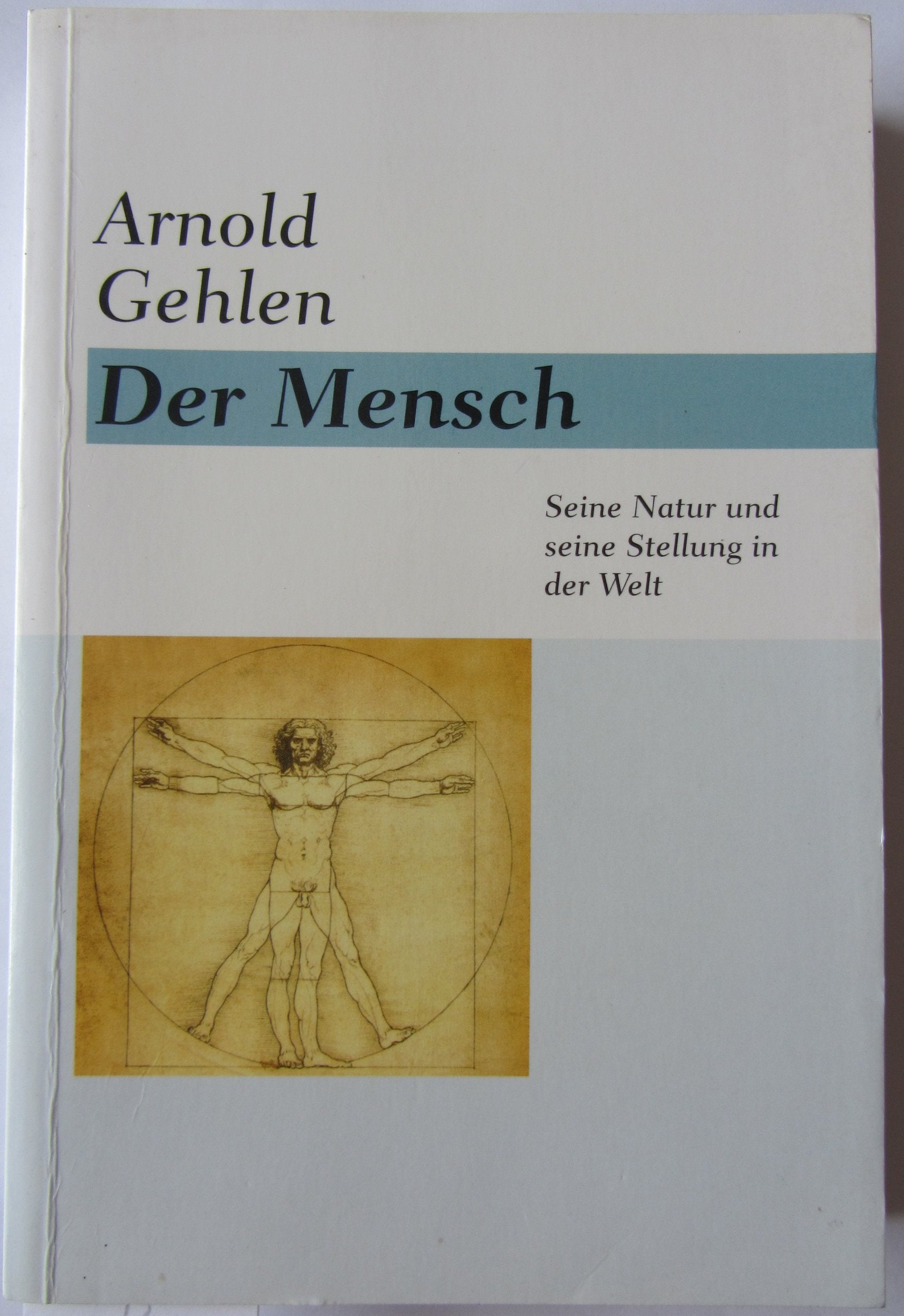 Der Mensch: Seine Natur und seine Stellung in der Welt Social Sciences