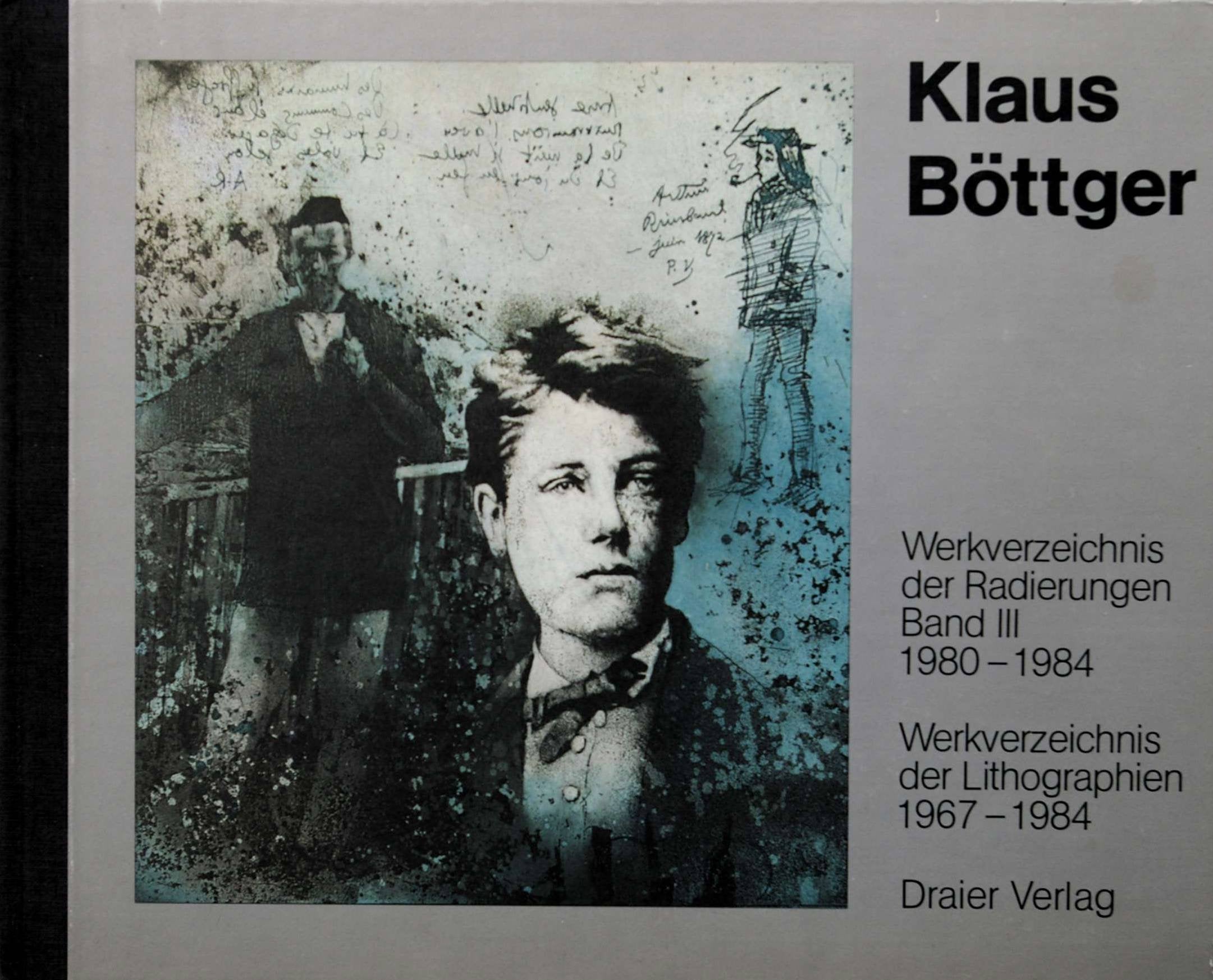 Werkverzeichnis der Radierungen, Band III 1980-1984, Mit vielen Abb., Books