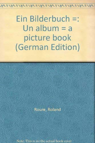 Ein Bilderbuch. Un album. A picture book. Books