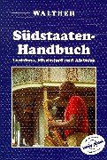 Südstaaten-Handbuch: Louisiana, Mississippi und Alabama mit Memphis und Nashville Travel Books