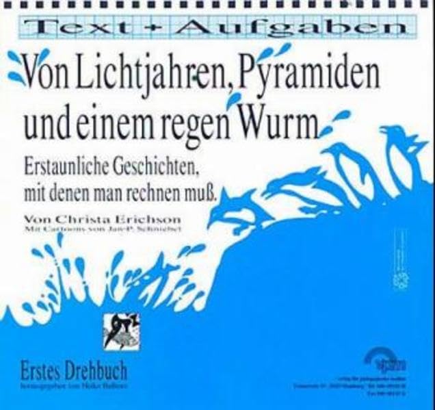 Von Lichtjahren, Pyramiden und einem regen Wurm / Erstaunliche Geschichten, mit denen man rechnen muss: Von Lichtjahren, Pyramiden und einem regen Wurm Books