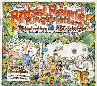 Reime, Rätsel, Ringelnattern...: Rätselhafte Übungen zur Vorbereitung der Arbeit mit dem Wörterbuch Leisure & Fun