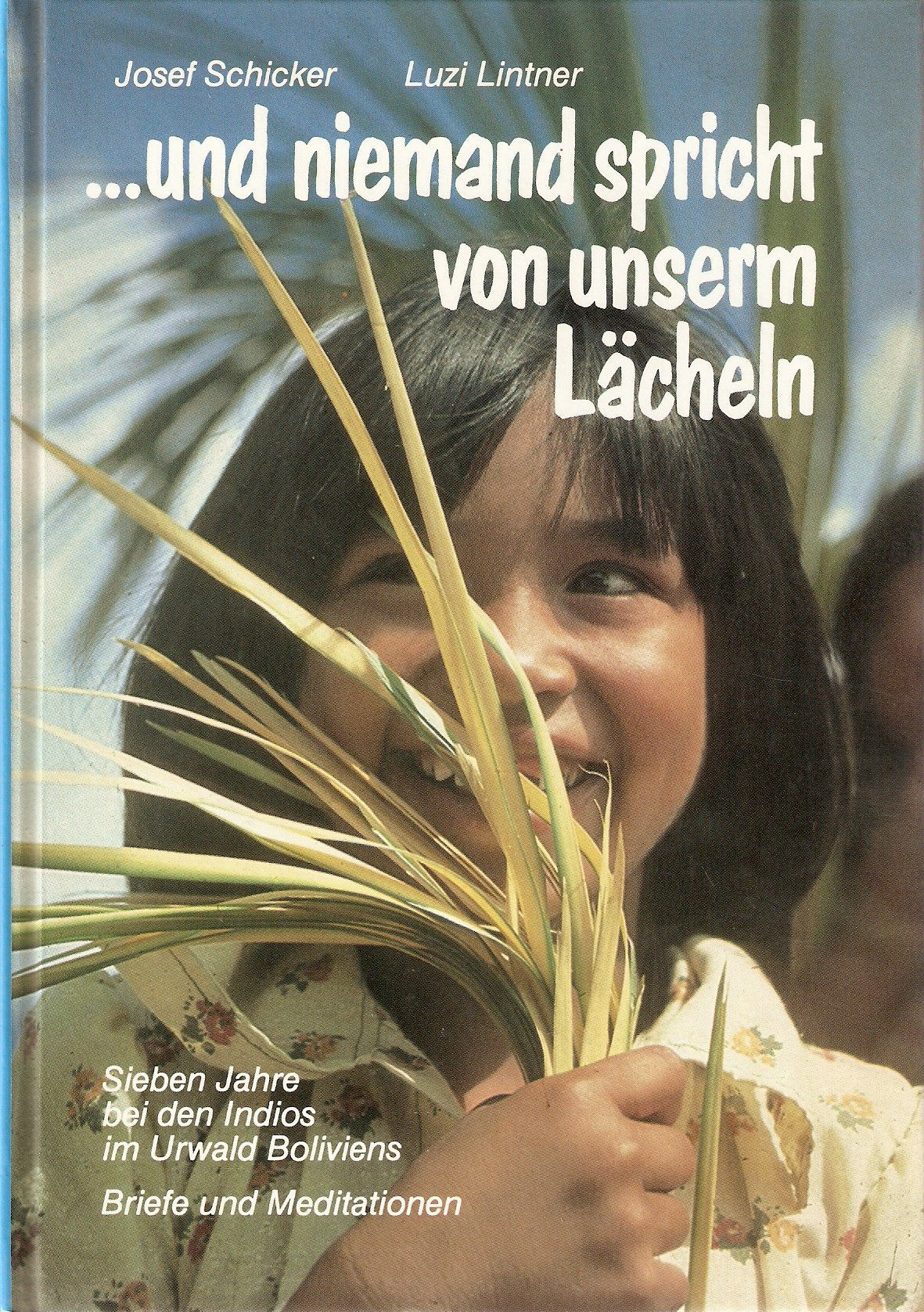 Und niemand spricht von unserm Lächeln Essays & Short Stories