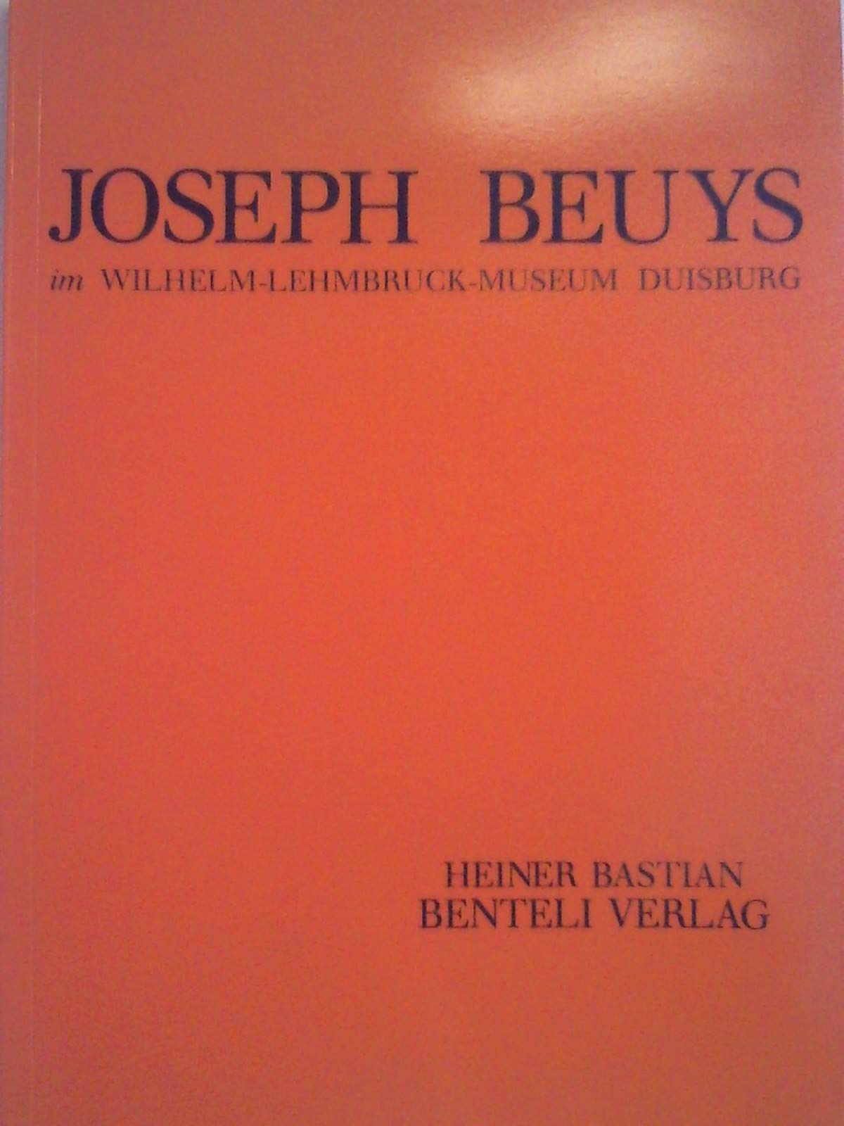 Joseph Beuys im Wilhelm-Lehmbruck-Museum Duisburg (German Edition) Books